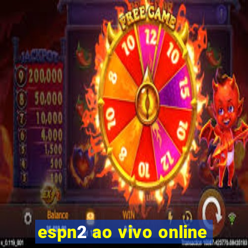 espn2 ao vivo online